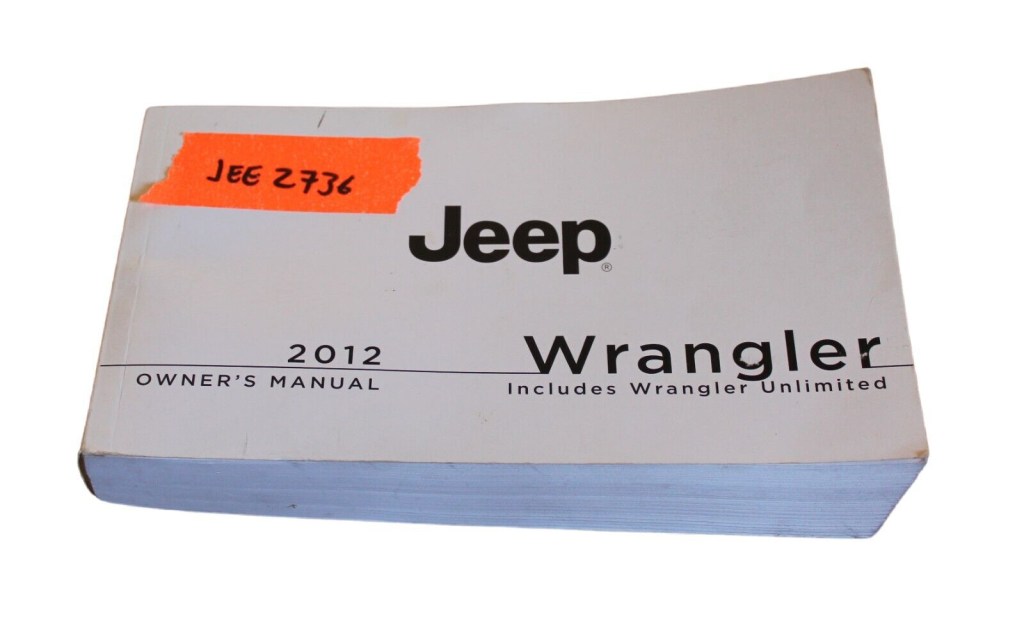 2012 jeep wrangler unlimited rubicon owners manual - Jeep Wrangler owners manual Sport Rubicon Unlimited Sahara Jee   eBay
