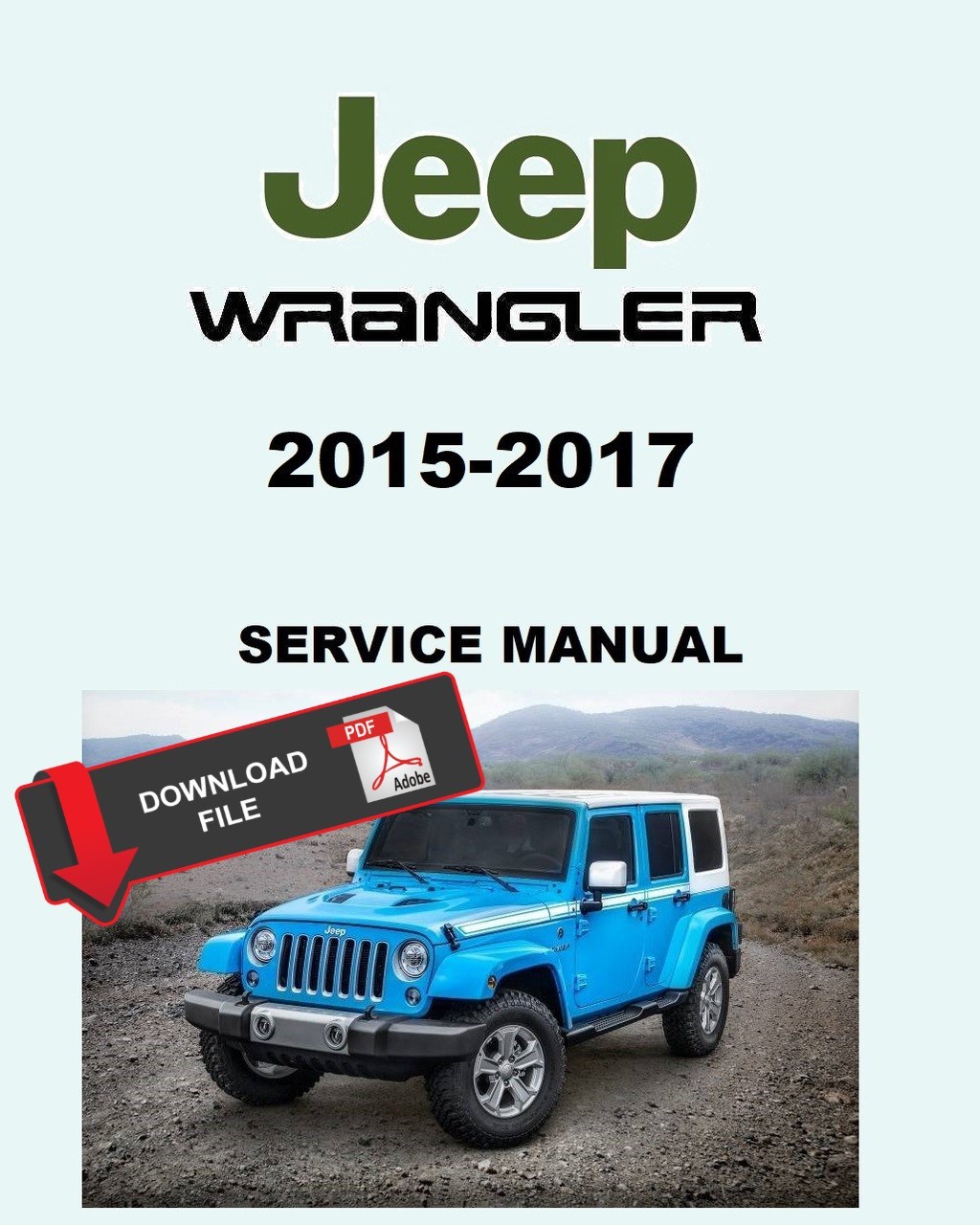 Picture of: Jeep  Wrangler Unlimited Service Manual