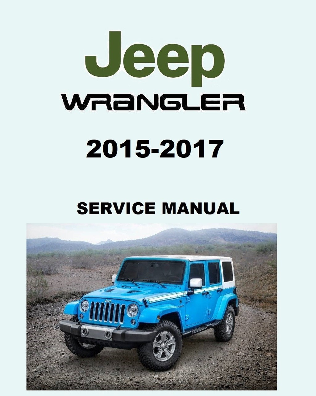 Picture of: Jeep  Wrangler Unlimited Service Manual