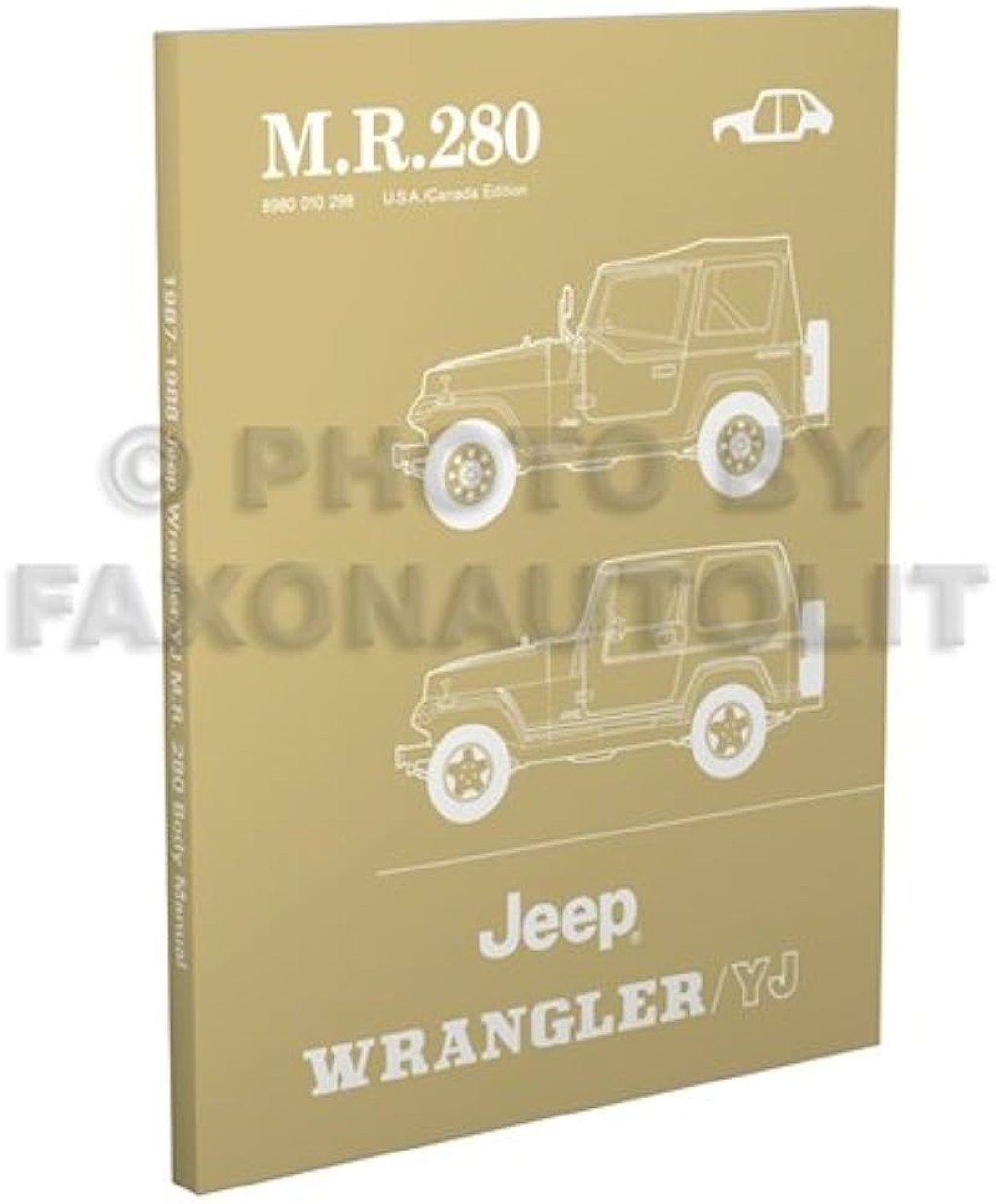 Picture of: – Jeep Wrangler/YJ Body Repair Shop Manual Reprint